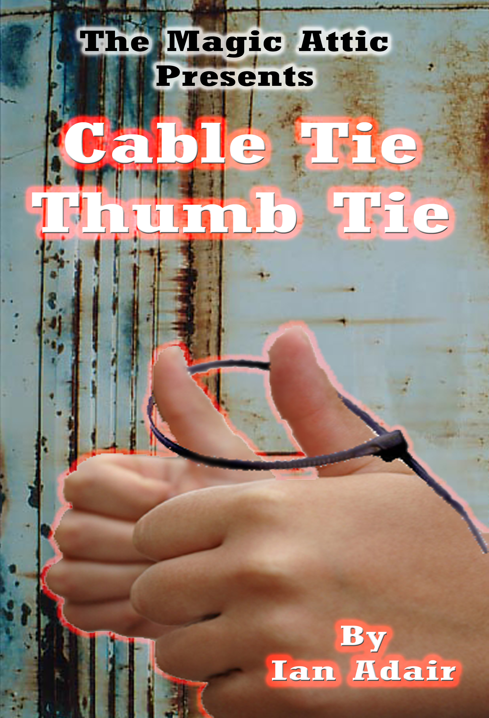Cable Tie, Thumb Tie By Ian Adair